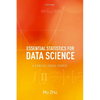 Essential Statistics for Data Science: A Concise Crash Course - Paperback