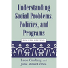 Understanding Social Problems, Policies, and Programs - Paperback