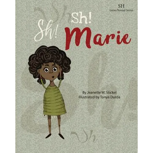 Sh! Sh! Marie - Paperback