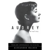 Audrey: Her Real Story - Paperback