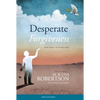Desperate Forgiveness - Hardcover