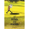 Of Pitfalls and Pratfalls - Paperback