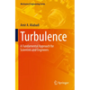 Turbulence: A Fundamental Approach for Scientists and Engineers - Paperback