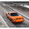 The Italians - Beautiful Machines: The Most Iconic Cars from Italy and Their Era - Hardcover