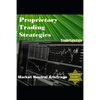 Proprietary Trading Strategies: market neutral arbitrage - Paperback