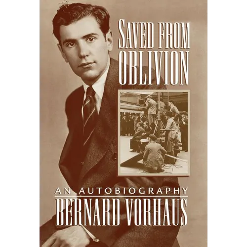 Saved from Oblivion: An Autobiography - Hardcover