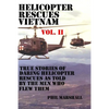 Helicopter Rescues Vietnam Vol II - Paperback