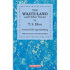 THE WASTE LAND and Other Poems: 100th Anniversary International Edition - Paperback
