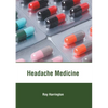 Headache Medicine - Hardcover