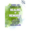 Healing of Memories - Paperback