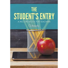 The Student's Entry: A Record Book for Teachers - Paperback