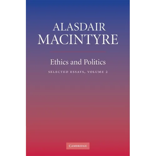 Ethics and Politics: Volume 2: Selected Essays - Paperback