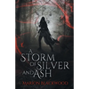A Storm of Silver and Ash - Paperback