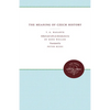 The Meaning of Czech History - Paperback