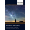 The Mystery of Everything: From Experimental Sciences and Philosophy to Revelation and Faith - Paperback