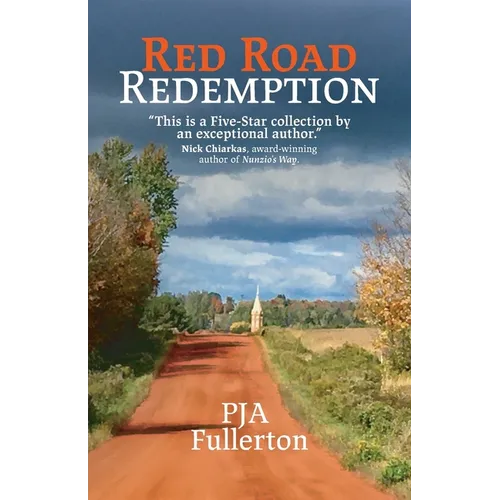 Red Road Redemption: Country Tales from the Heart of Wisconsin - Paperback