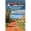Red Road Redemption: Country Tales from the Heart of Wisconsin - Paperback
