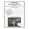 Family Maps of Barry County, Missouri - Paperback