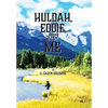 Huldah, Eddie, and Me: Volume 1 - Hardcover