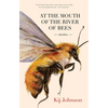 At the Mouth of the River of Bees: Stories - Paperback