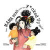 Dear Mama Bear with the F*cked Up Hair - Hardcover