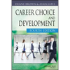 Career Choice and Development - Hardcover