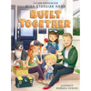 Built Together - Hardcover