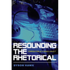 Resounding the Rhetorical: Composition as a Quasi-Object - Paperback