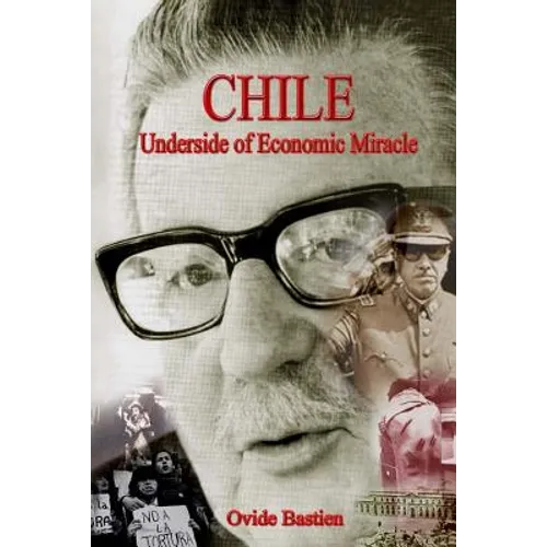 Chile: Underside of Economic Miracle - Paperback