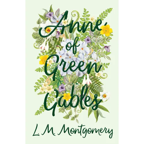 Anne of Green Gables - Hardcover
