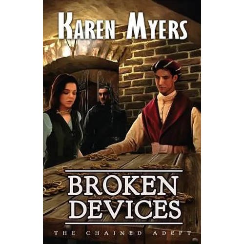 Broken Devices: A Lost Wizard's Tale - Paperback