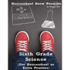 Sixth Grade Science: For Homeschool or Extra Practice - Paperback