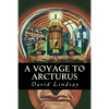 A Voyage to Arcturus - Paperback