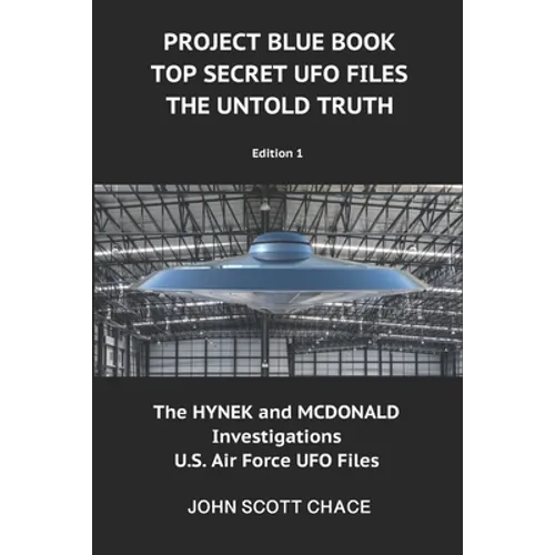 Project Blue Book: Top Secret UFO Files: The Untold Truth - Paperback