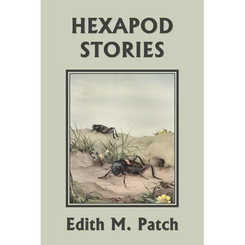 Hexapod Stories (Yesterday's Classics) - Paperback
