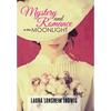 Mystery and Romance in the Moonlight - Hardcover