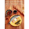 How to Lower Your Cholesterol With French Gourmet Food: A practical guide - Paperback