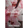 A Brilliant Spring - Paperback