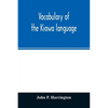 Vocabulary of the Kiowa language - Paperback