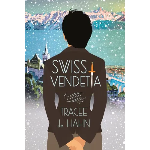 Swiss Vendetta: A Mystery - Paperback