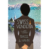Swiss Vendetta: A Mystery - Paperback