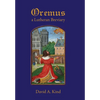 Oremus: A Lutheran Breviary - Hardcover