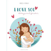 I love you always and forever - Hardcover