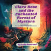Clara Rose and the Enchanted Forest of Mystara - Paperback