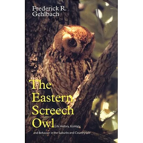 The Eastern Screech Owl - Paperback