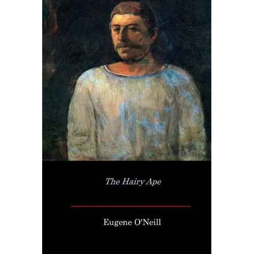 The Hairy Ape - Paperback