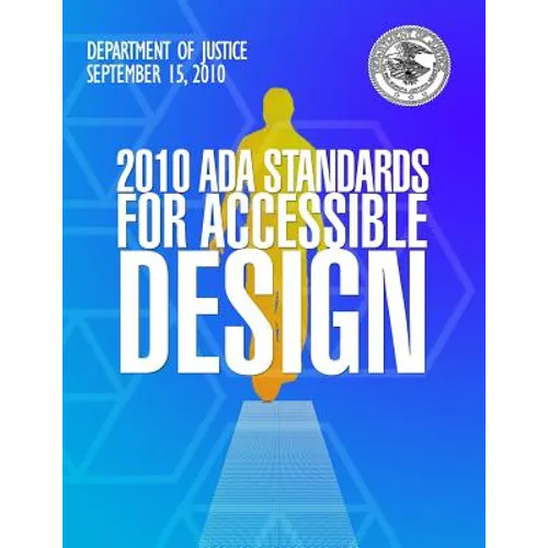 2010 ADA Standards for Accessible Design - Paperback