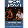 Bon Jovi: The Complete Story of New Jersey's Biggest Band - Paperback