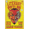Literary Outlaw #3: The Man Who Did Nothing - Paperback