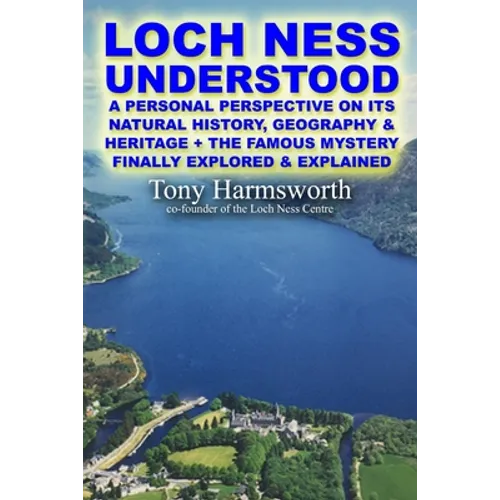 Loch Ness Understood - Paperback